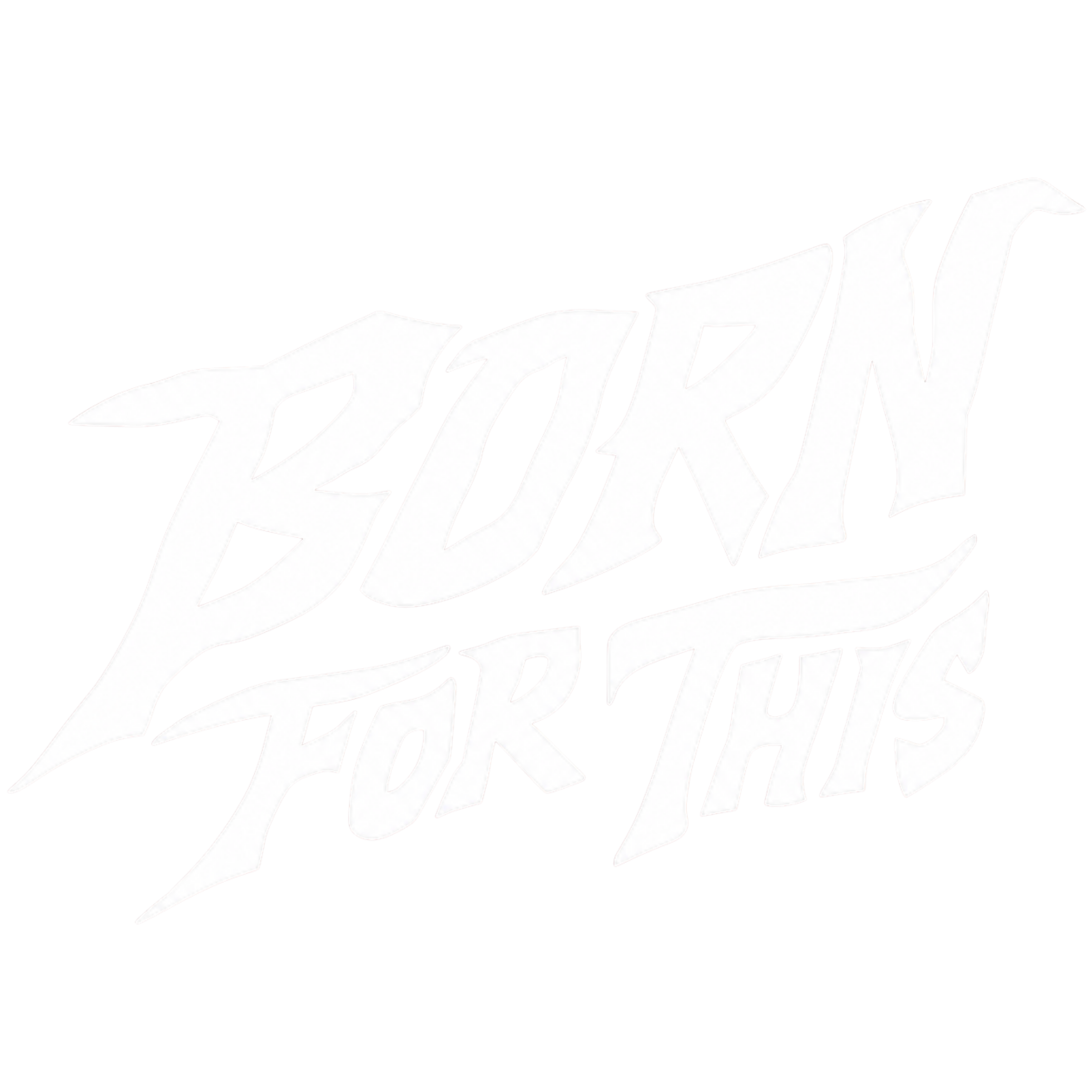 Born For This